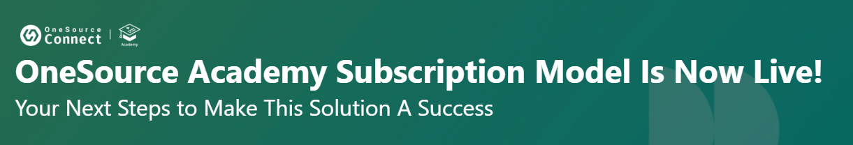 OneSource Academy订阅模式正式上线 限时 7 折优惠